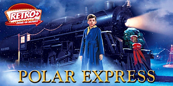 The Polar Express Drive-In Movie Night