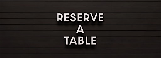 Collection image for Reserve a table