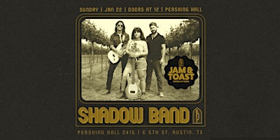 Jam & Toast | Sunday Brunch and Live Music Featuring Shadow Band