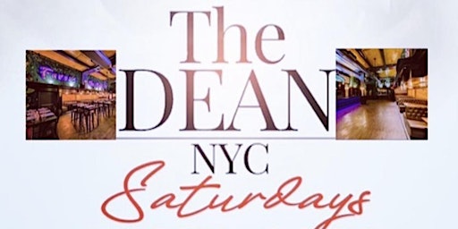 Saturday Nights at The Dean NYC