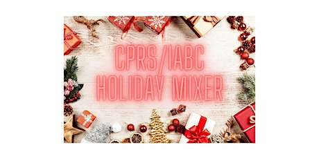 CPRS/IABC Calgary Holiday Mixer