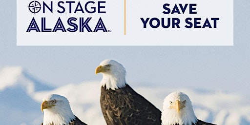 Alaska On Stage
