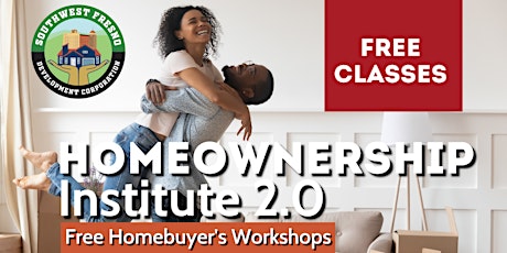 Homeownership Institute Workshops (8 consecutive classes)