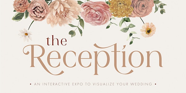 The Reception 2023 - An Interactive Expo to Visualize Your Wedding