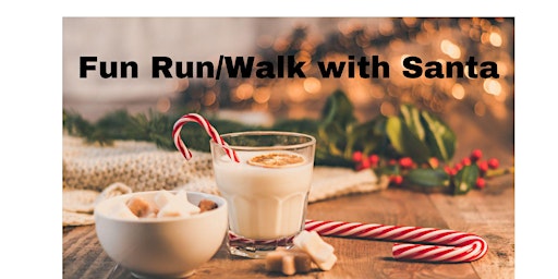 Fun Run/Walk with Santa