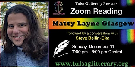 Tulsa Glitterary: Reading and Conversation with Matty Layne Glasgow