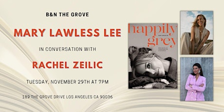 Mary Lawless Lee discusses & signs HAPPILY GREY at B&N The Grove