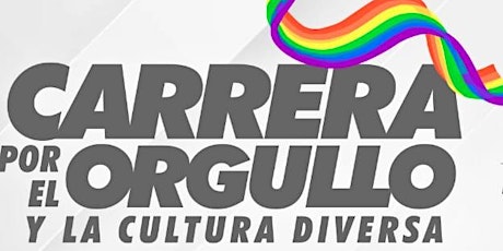 CARRERA POR EL ORGULLO Y LA CULTURA DIVERSA