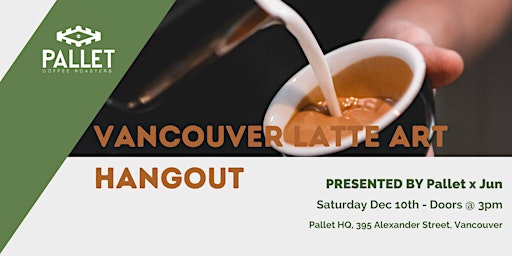 Vancouver Latte Art Hangout