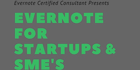 Evernote Series: Evernote for Startups & SME's primary image