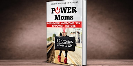 POWER Moms- Find your POWER Within Workshop & Book Signing primary image
