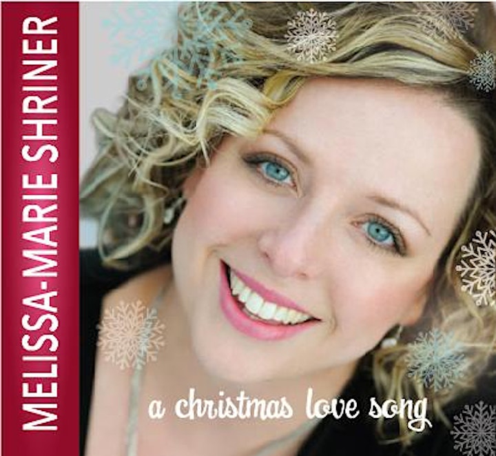 Melissa-Marie Shriner sings Songs of the Holidays! image