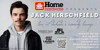 Comedian Jack Hirschfield presented by Home Hardware