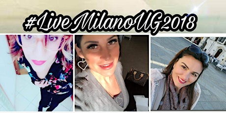 Immagine principale di #Live Milano UG 2K18 