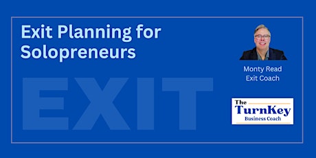 Exit Planning - For Solopreneurs