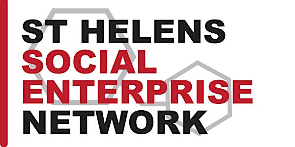 CANCELLED - St Helens Social Enterprise Network - March Networking Event