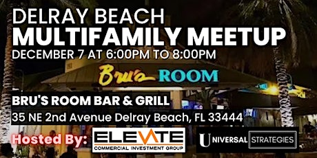 Elevate Multifamily Meetup - Delray