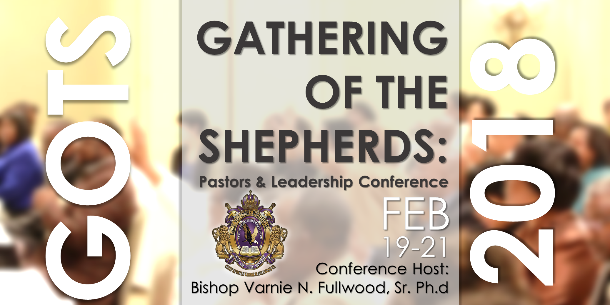 Gathering of the Shepherds: Pastors and Leadership Conference 2018