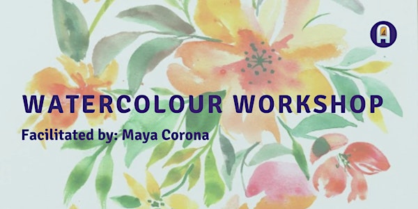 Watercolour Workshop with Maya Corona