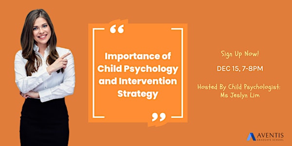 Importance of Child Psychology and Intervention Strategy