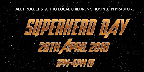 Superhero Day/ Meet & Greet/Charity Fun Day primary image