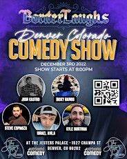 Border Laughs Presents: Denver Colorado Comedy Show!