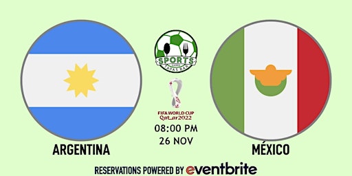 Argentina v México | World Cup Qatar 2022 - NFL Madrid Tapas Bar