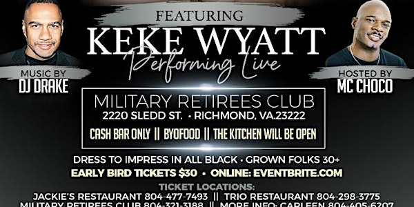 KEKE WYATT performing live 9th Annual All Black Cabaret