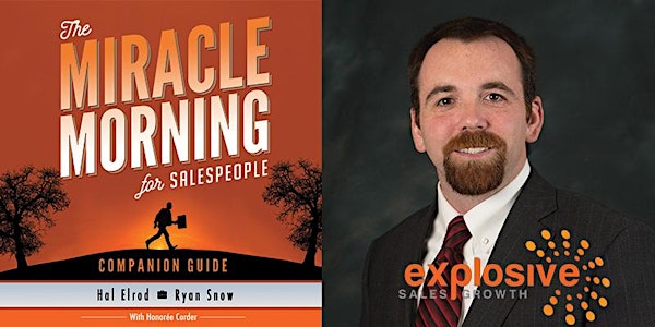 The Miracle Morning for Salespeople Workshop - Braintree/Quincy