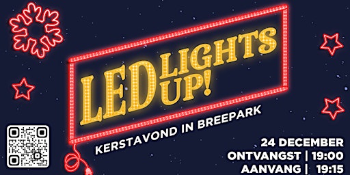 LED lights up - Kerstavond in Breepark