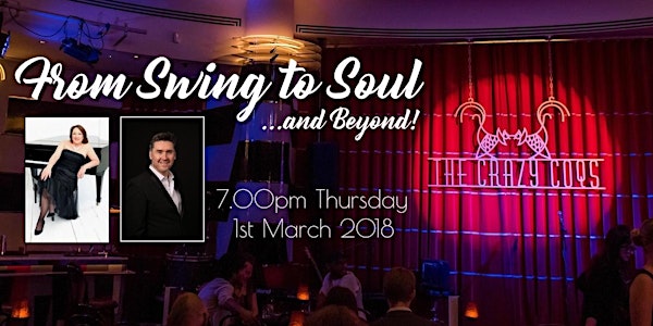 Diane Horan Hill & Phil Lee-Thomas: 'From Swing to Soul' at the Crazy Coqs