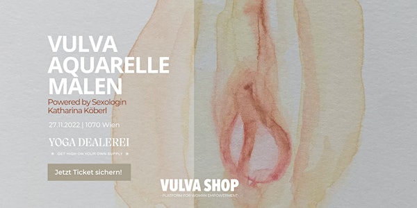 Vulva Aquarelle Malen mit Sexologin Katharina Köberl