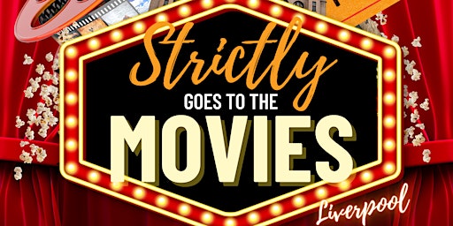 Strictly Goes to the Movies - Liverpool  primärbild