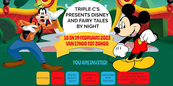 Triple C's presents Disney and Fairy Tales by Night