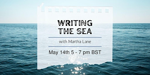 Writing the Sea with Martha Lane