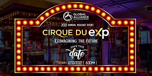 Cirque Du eXp - 2022 Annual Holiday Event