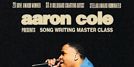 Aaron Cole Song Writing Master Class primary image