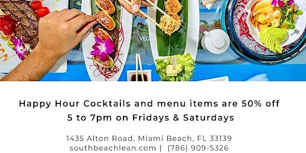 Enjoy Happy Hour with South Beach Lean Sushi Bar & Lounge 