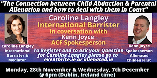 Webinar 13 -"The Connection between Child Abduction & Parental Alienation"