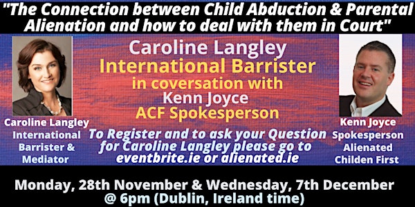 Webinar 13 -"The Connection between Child Abduction & Parental Alienation"