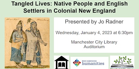 Tangled Lives: Native People and English Settlers in Colonial New England
