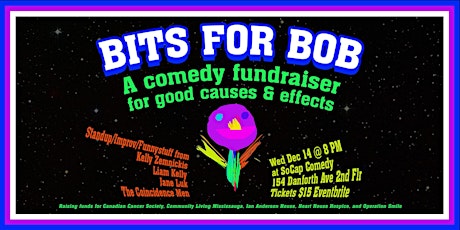 Bits For Bob - A Comedy Fundraiser