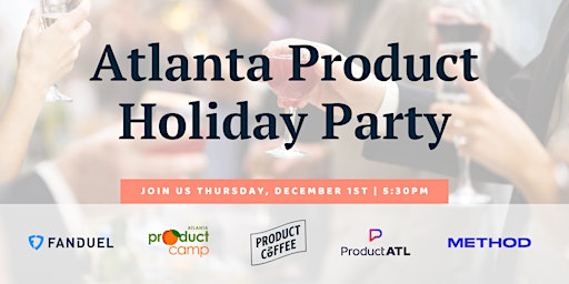 Atlanta Holiday Product Party
