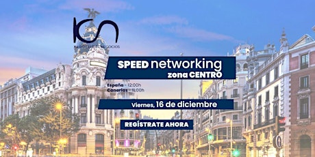 Speed Networking Online Zona Centro - 16 de diciembre