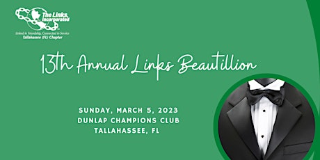 Tallahassee (Fl) Chapter of the Links, Inc. - 13th Annual Links Beautillion