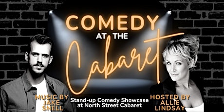 Comedy at The Cabaret! LIVE Stand-up Comedy & Music!