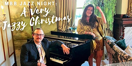 MBB Jazz Night: A Very Jazzy Christmas! primary image