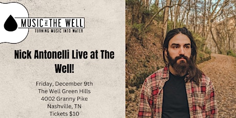 Nick Antonelli Live at The Well Green Hills