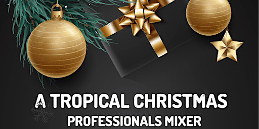 A Tropical Christmas Mixer