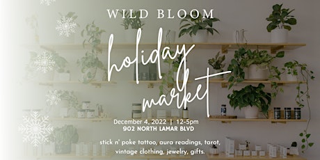 Bloom Market: Holiday Edition